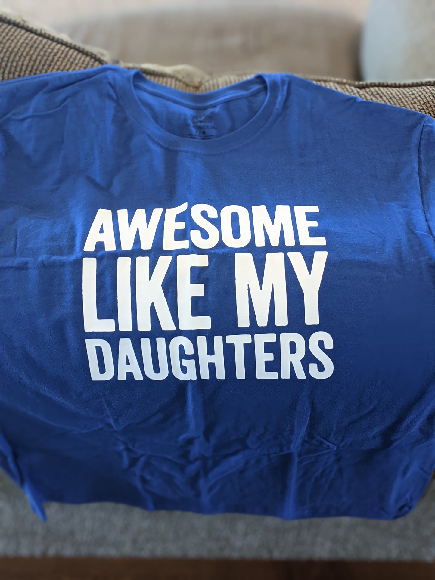 Awesome Like my Daughters T-Shirt